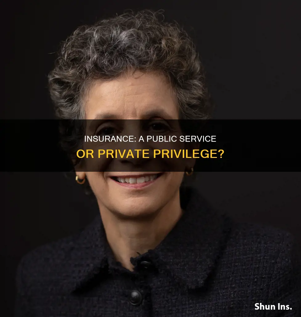 is insurance a public service