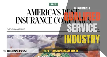 Is Insurance a Qualified Service Industry? Uncovering the Truth