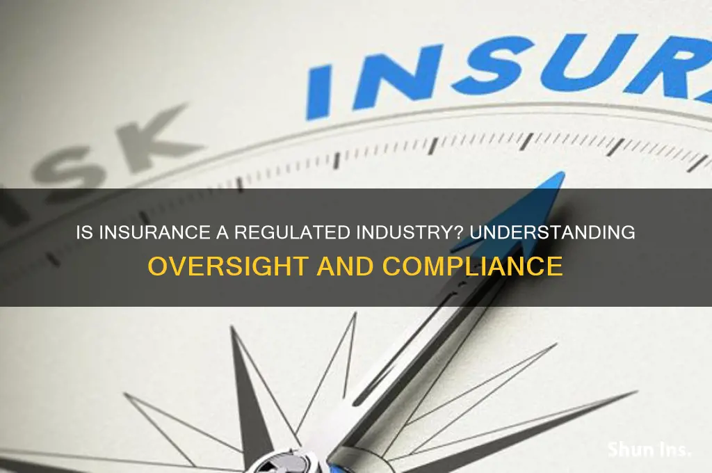 is insurance a regulated industry