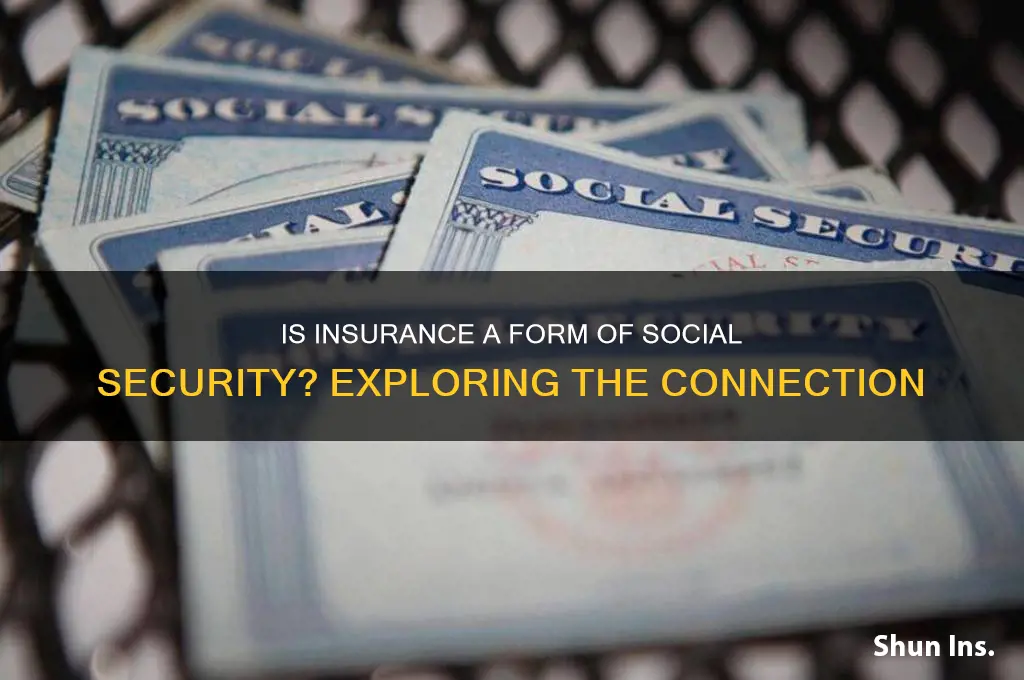 is insurance a social security