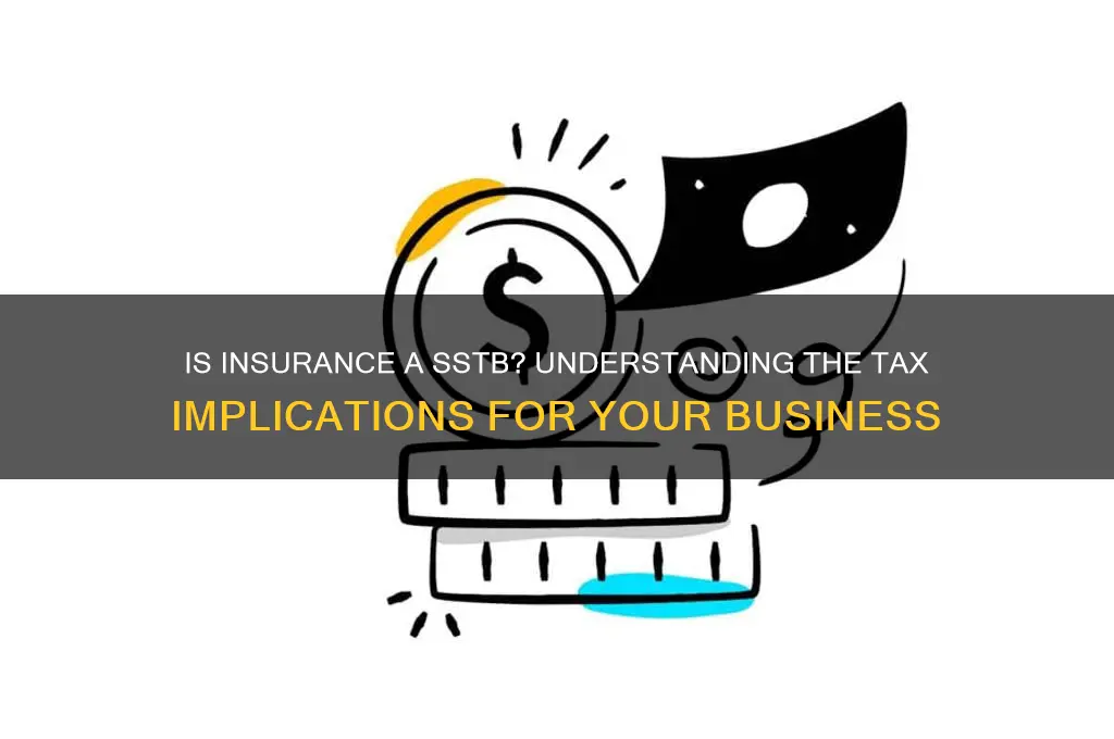 is insurance a sstb
