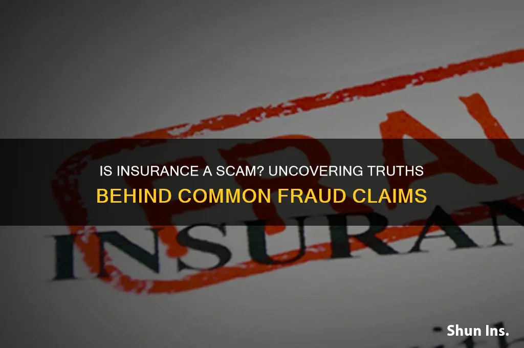 is insurance a total fruad