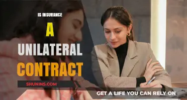 Is Insurance a Unilateral Contract? Understanding Legal Agreements