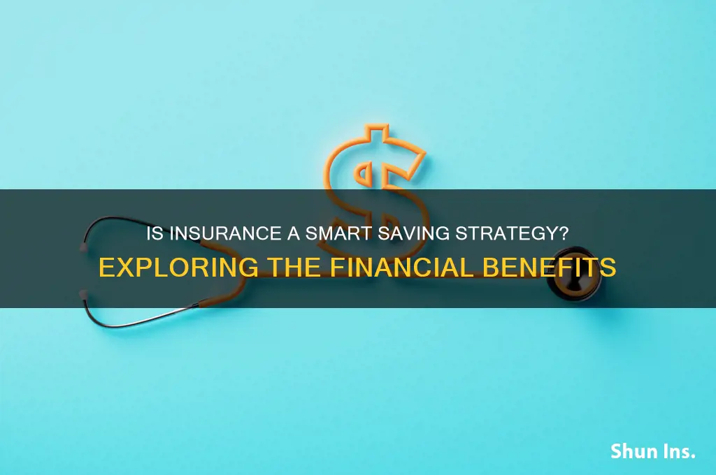 is insurance an example of saving