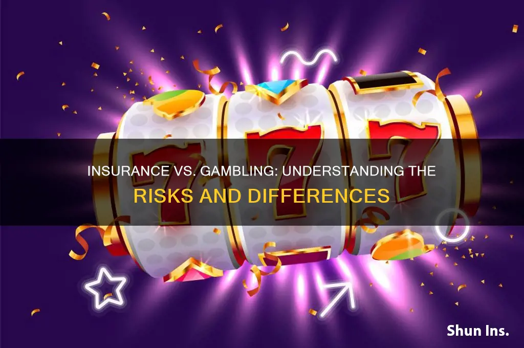 is insurance and gambling the same