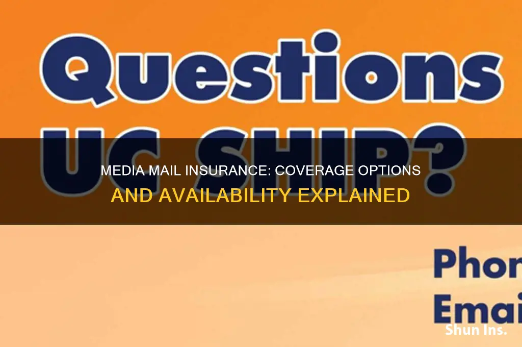 is insurance available for media mail