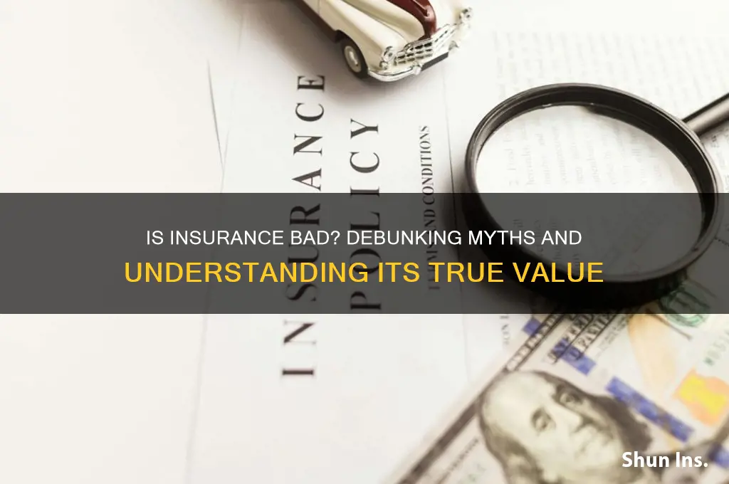 is insurance bad