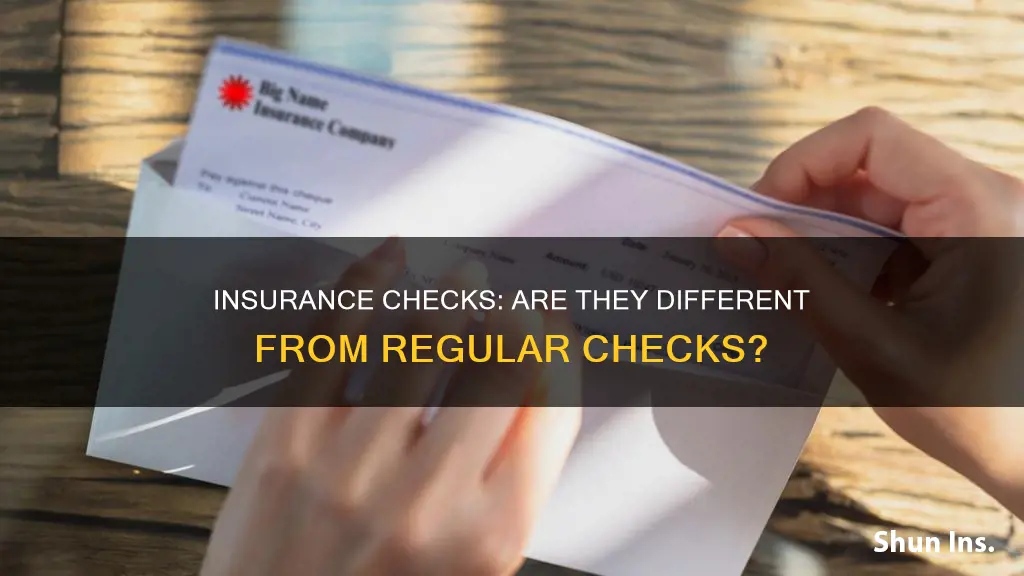 is insurance check different