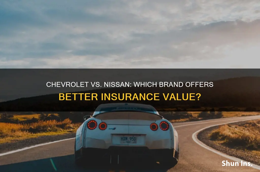 is insurance chevrolet versus nissan