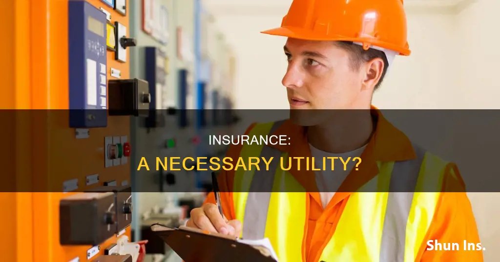 is insurance considered a utility