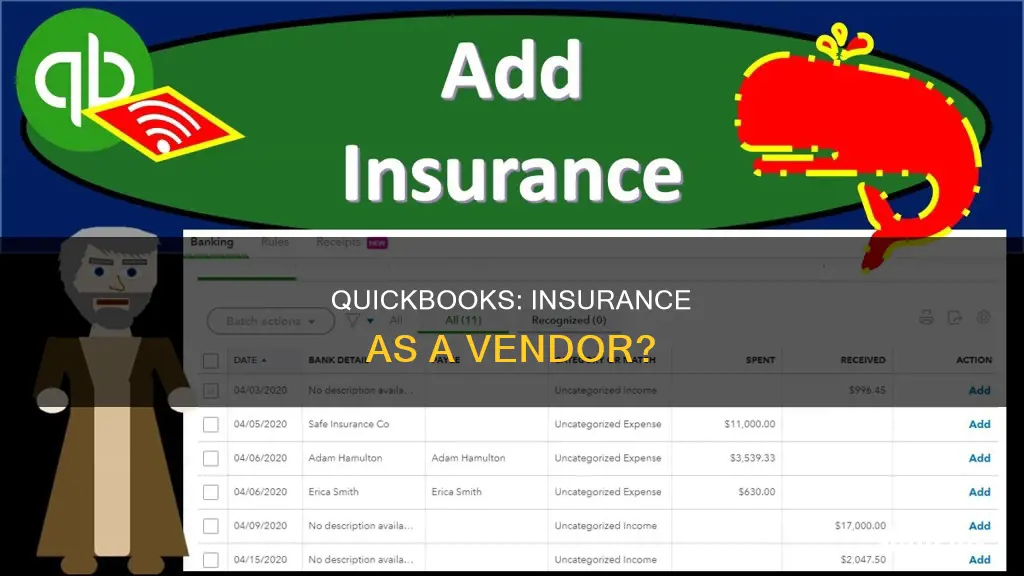 is insurance considered a vendor in quickbooks