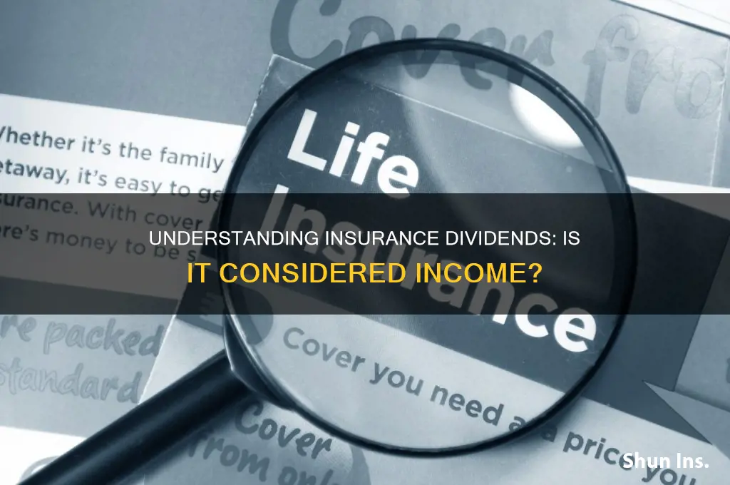 is insurance dividend income