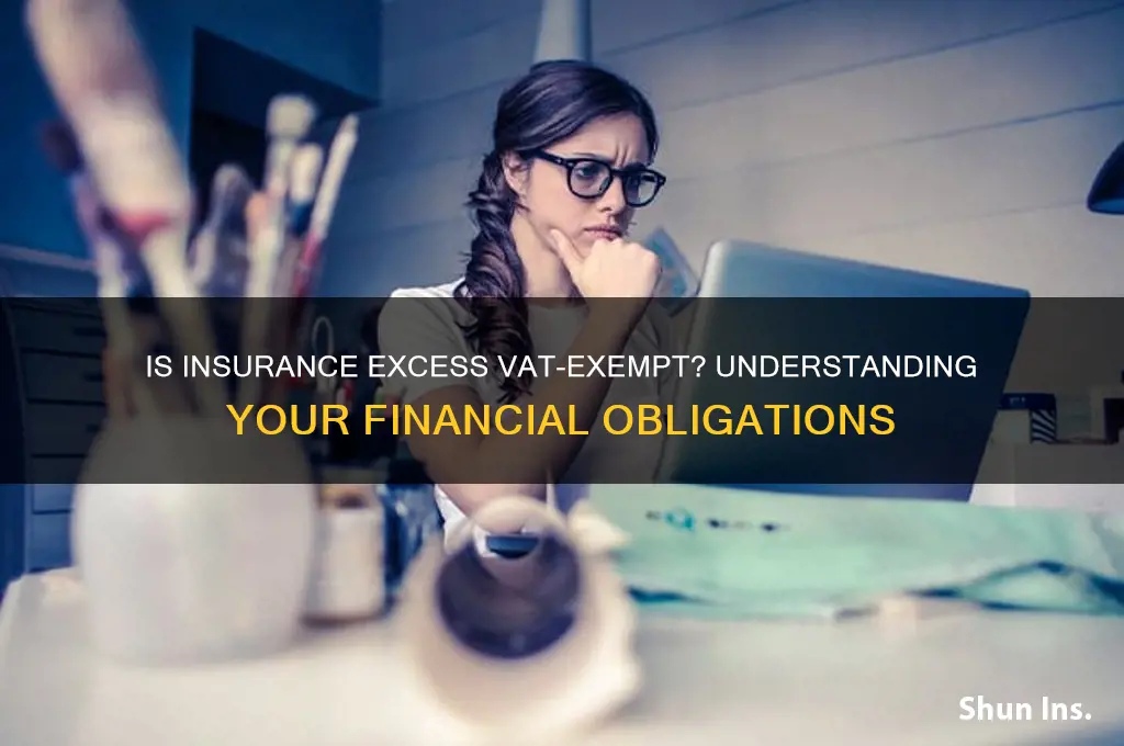 is insurance excess exempt from vat