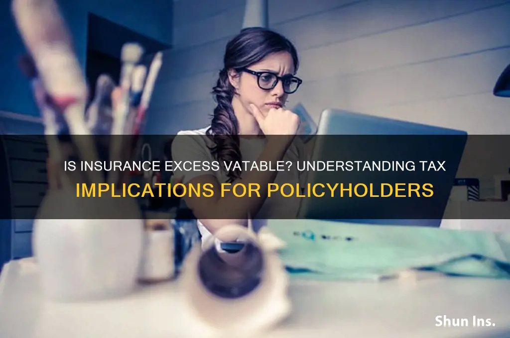 is insurance excess vatable