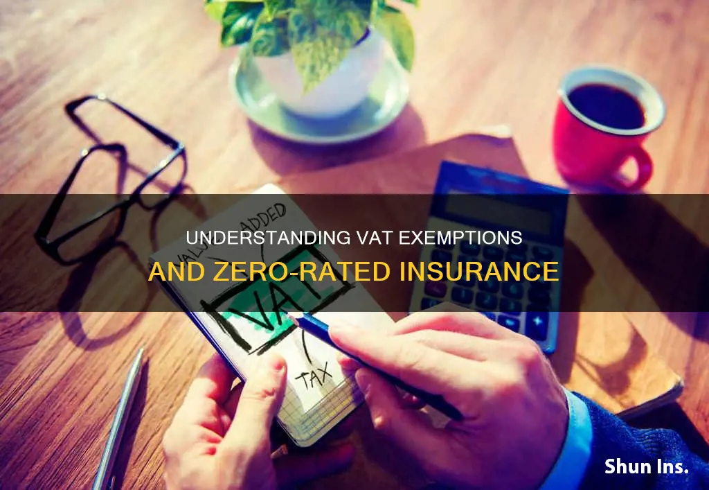 is insurance exempt from vat or zero rated