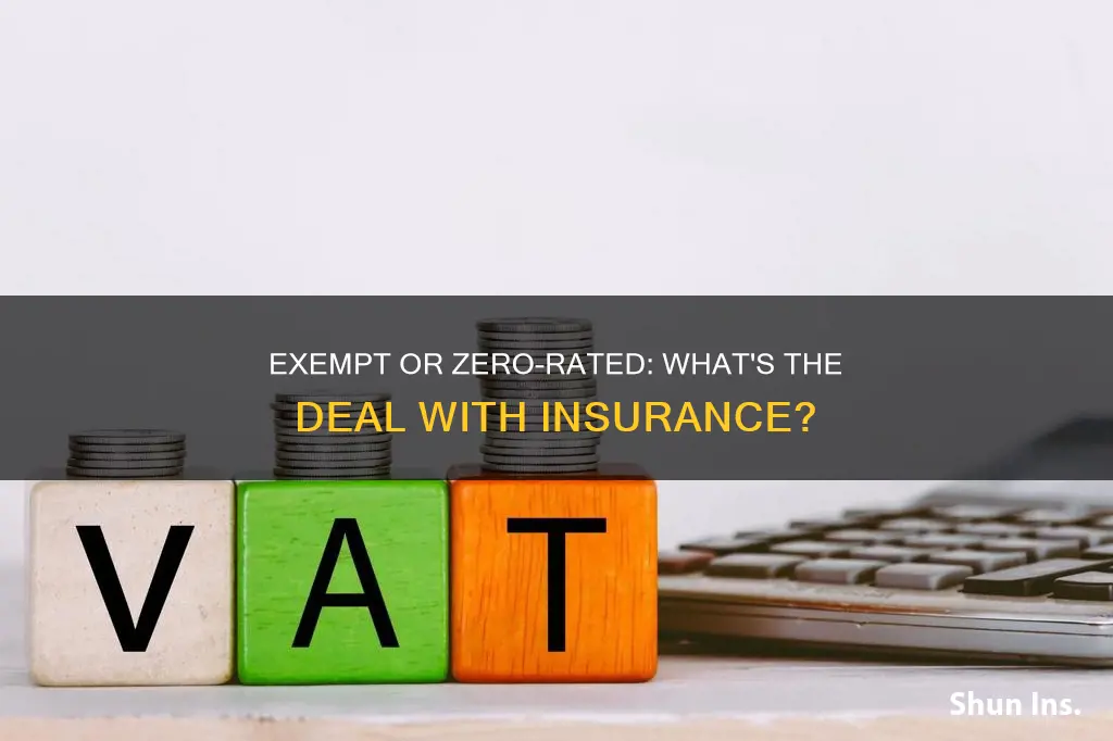 is insurance exempt or zero rated