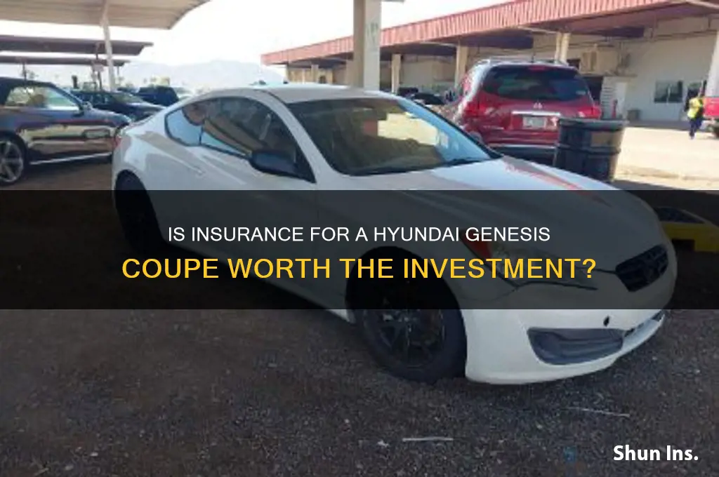 is insurance for a hyand genesis coupe