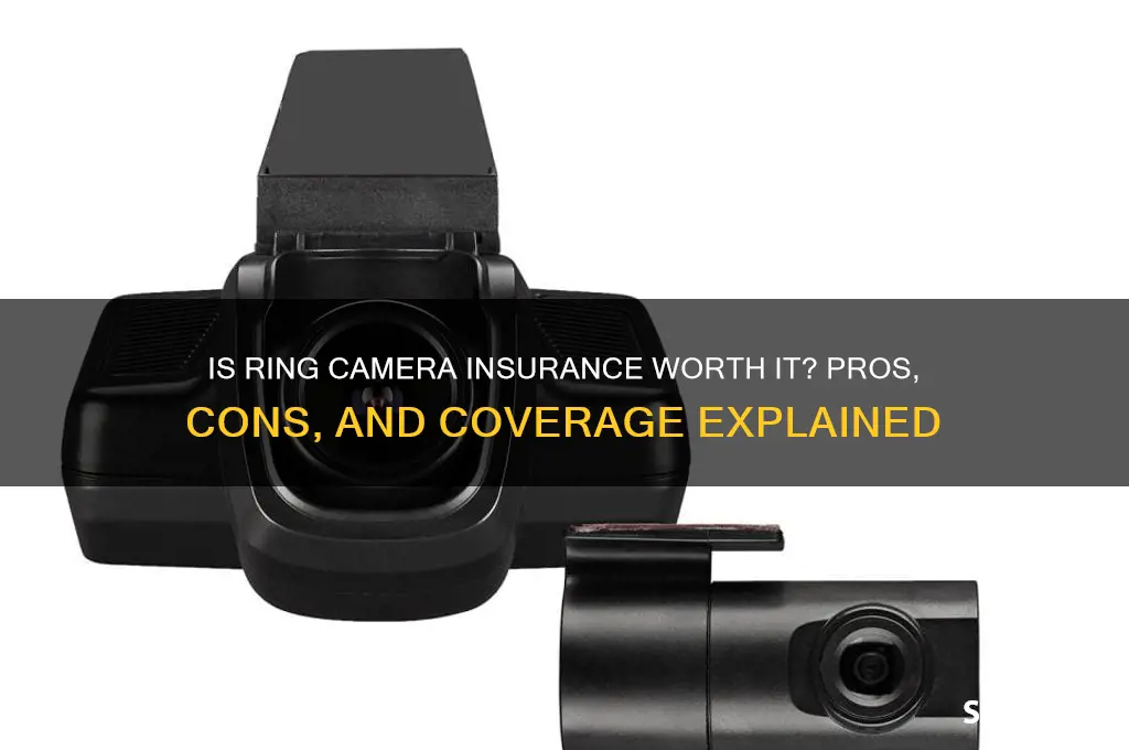 is insurance for ring cam woth it