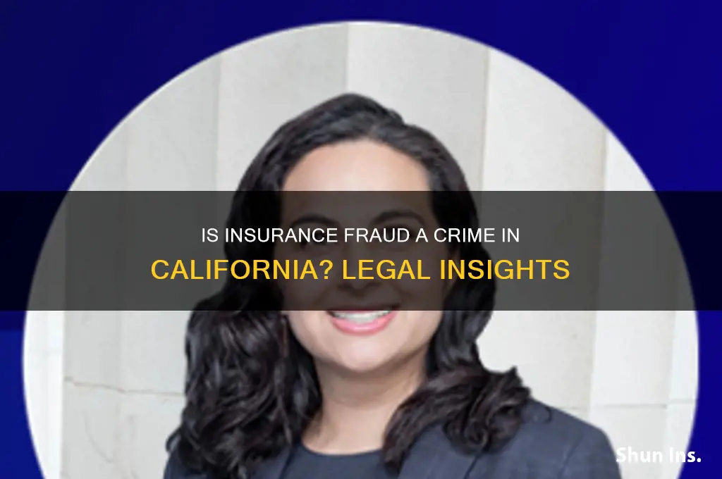 is insurance fraud a crime in california
