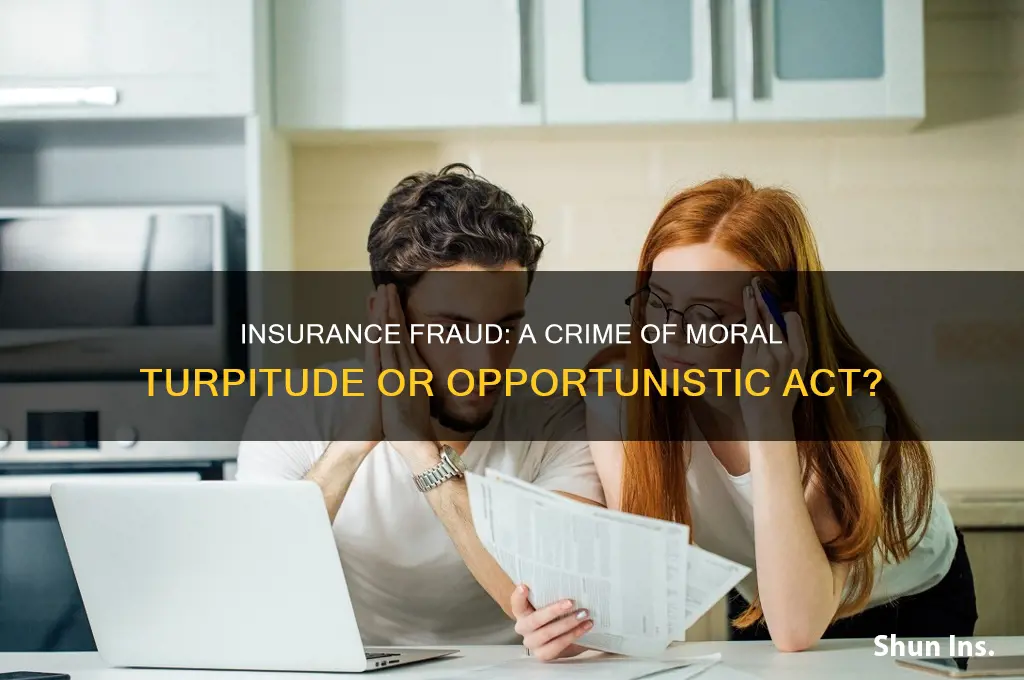 is insurance fraud a crime of moral turpitude