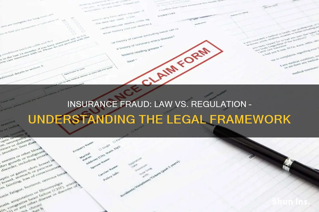 is insurance fraud a law o rregulation