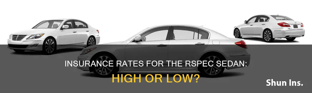 is insurance high on the rspec sedan