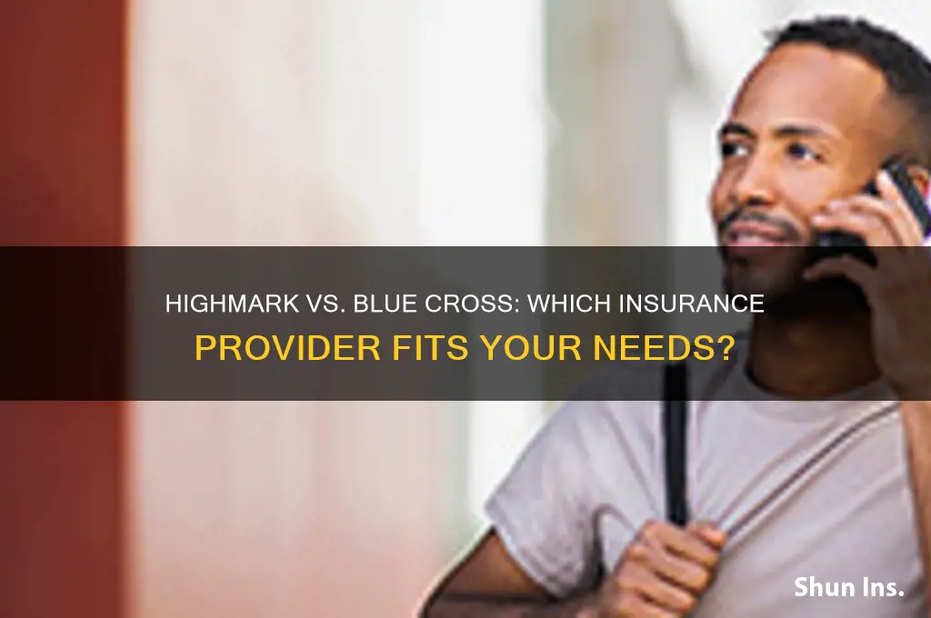 is insurance highmark or blue cross