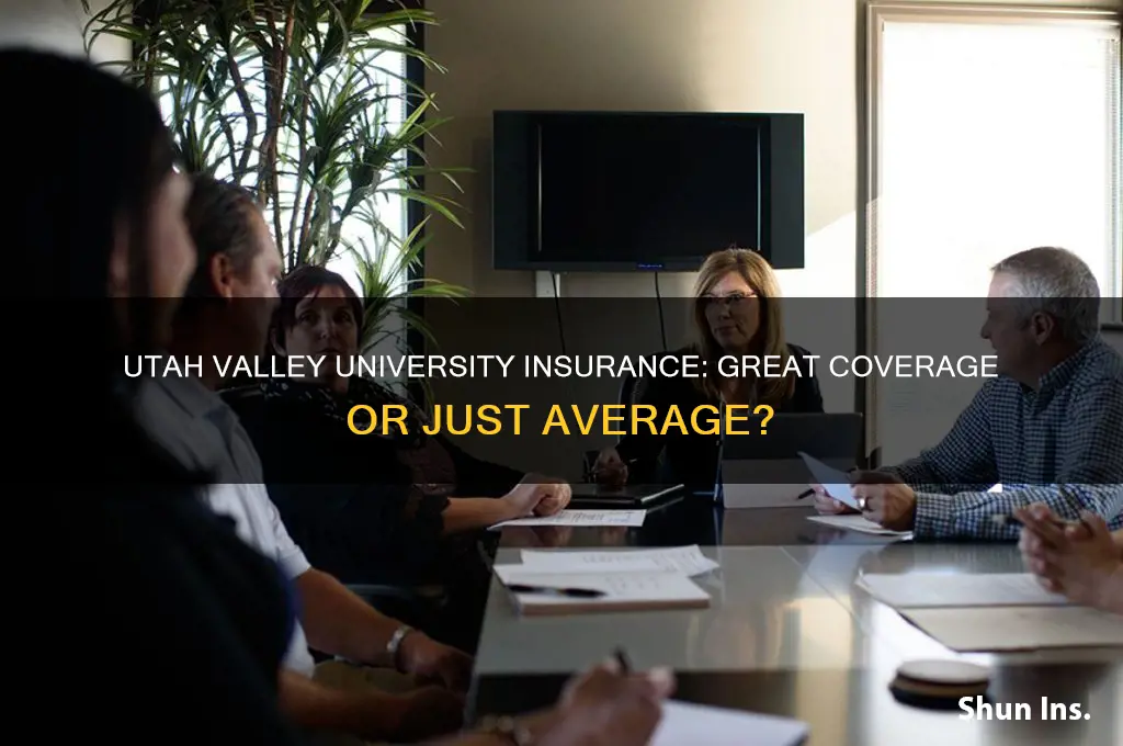 is insurance in utah valley unviersity great