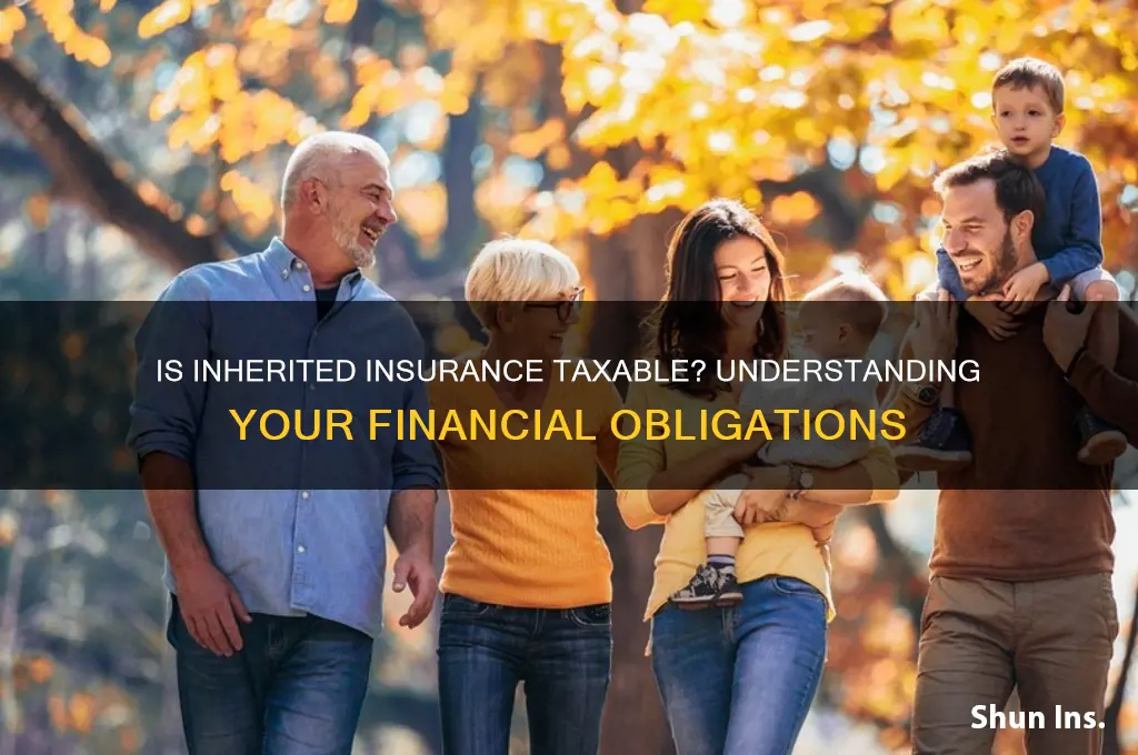 is insurance inheritance taxable