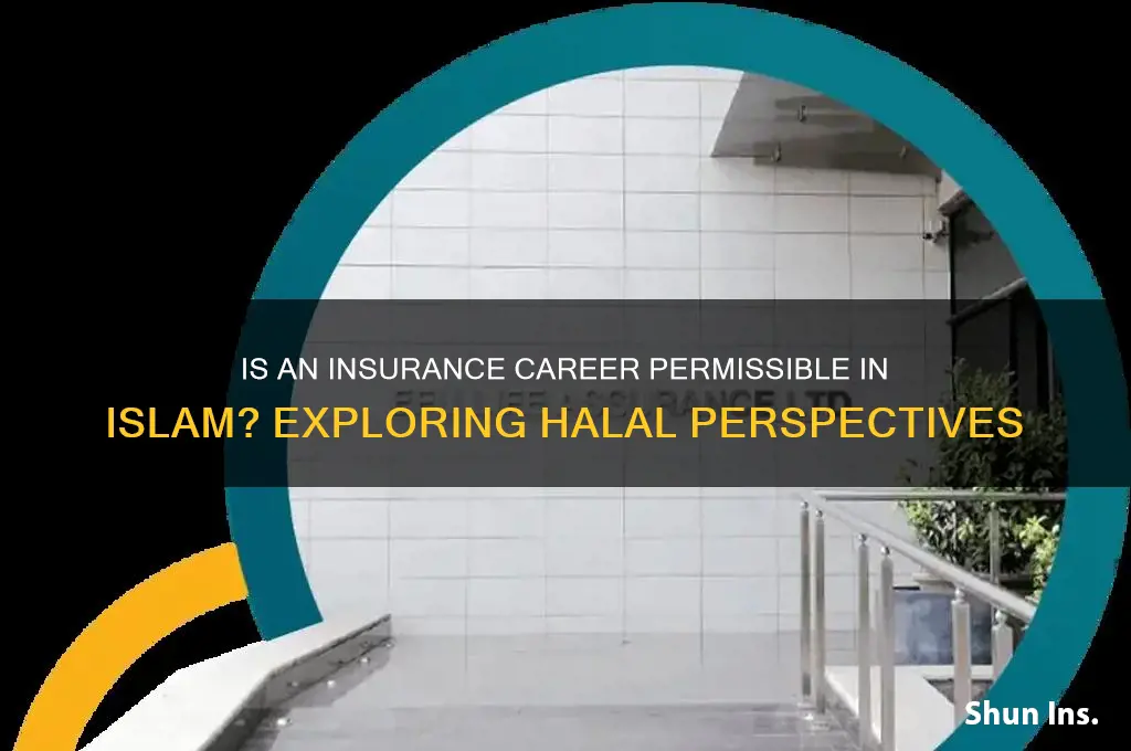 is insurance job halal in islam