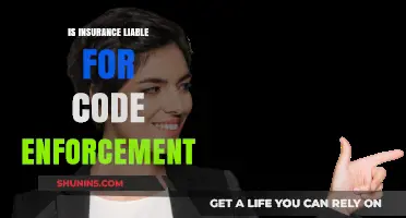 Insurance Liability in Code Enforcement: Understanding Coverage and Responsibilities