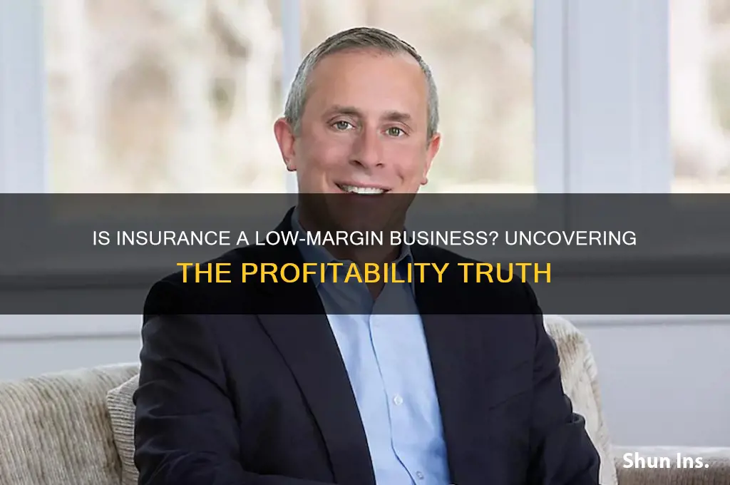is insurance low margin
