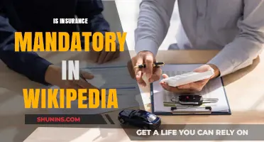 Is Insurance Mandatory? Exploring Wikipedia's Insights on Legal Requirements
