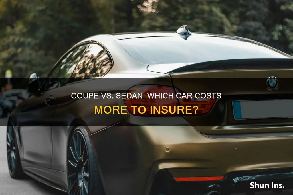 is insurance more on a coupe than sedan