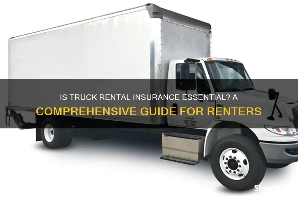 is insurance necessary for truck rental