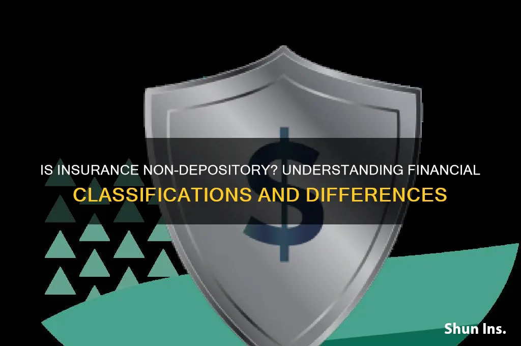 is insurance non depository