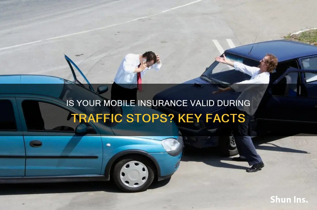 is insurance on mobile valid when pulled over