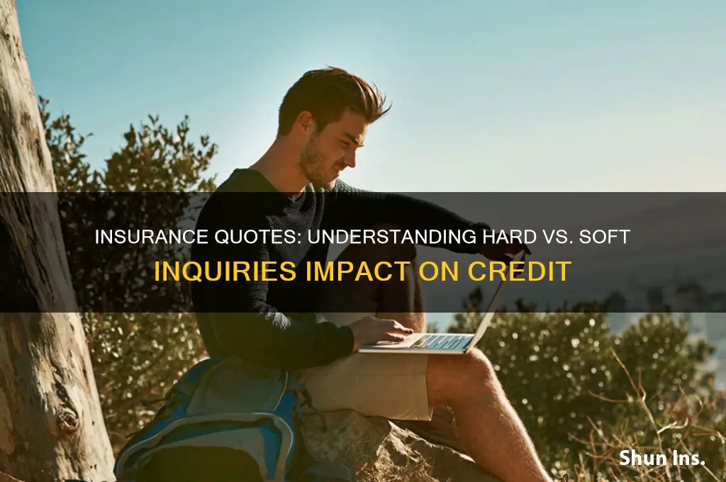 is insurance quotes a hard or soft iquiry