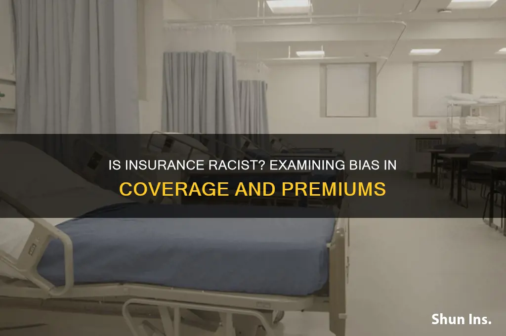 is insurance racist