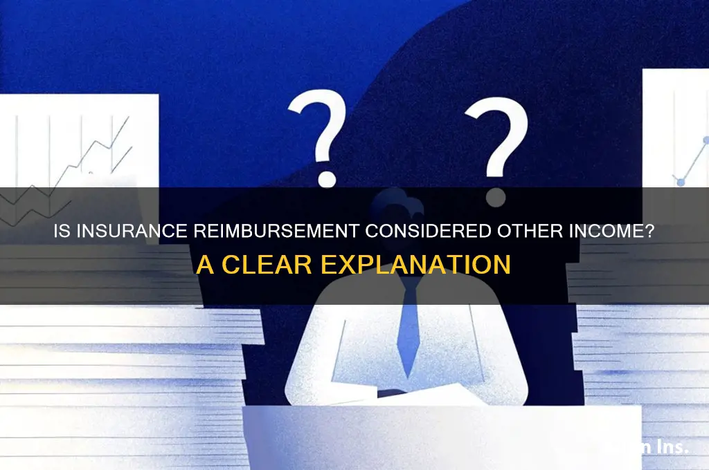 is insurance reimbursement other income