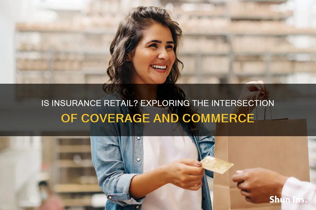 is insurance retail