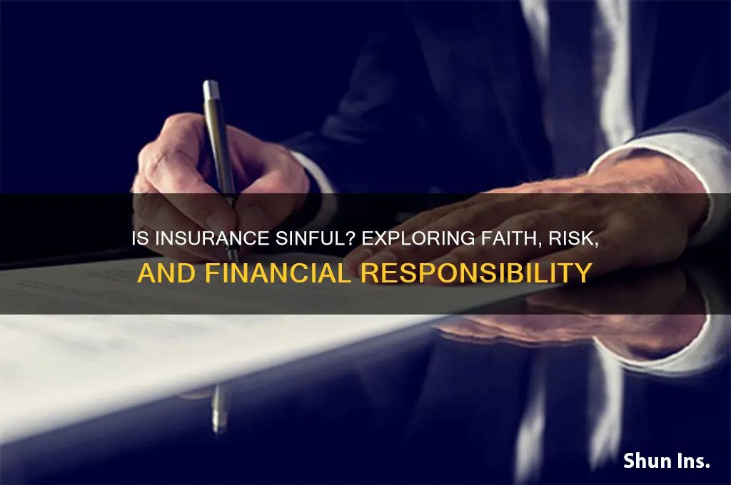 is insurance sinful