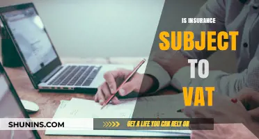 Is Insurance Subject to VAT? Understanding Tax Implications for Policies