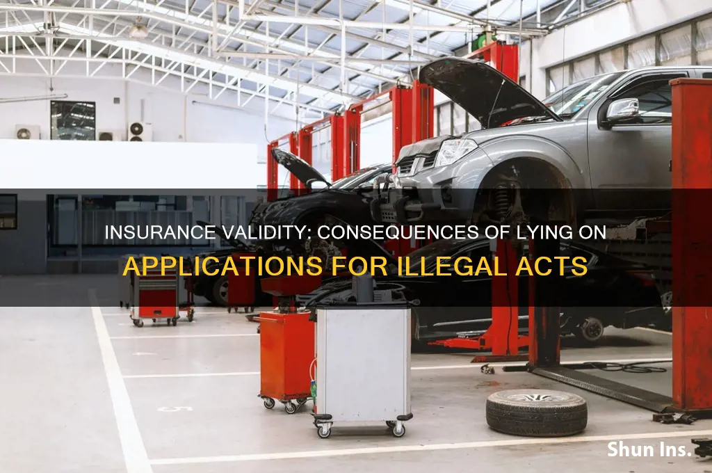 is insurance valid if an illegal lies on application