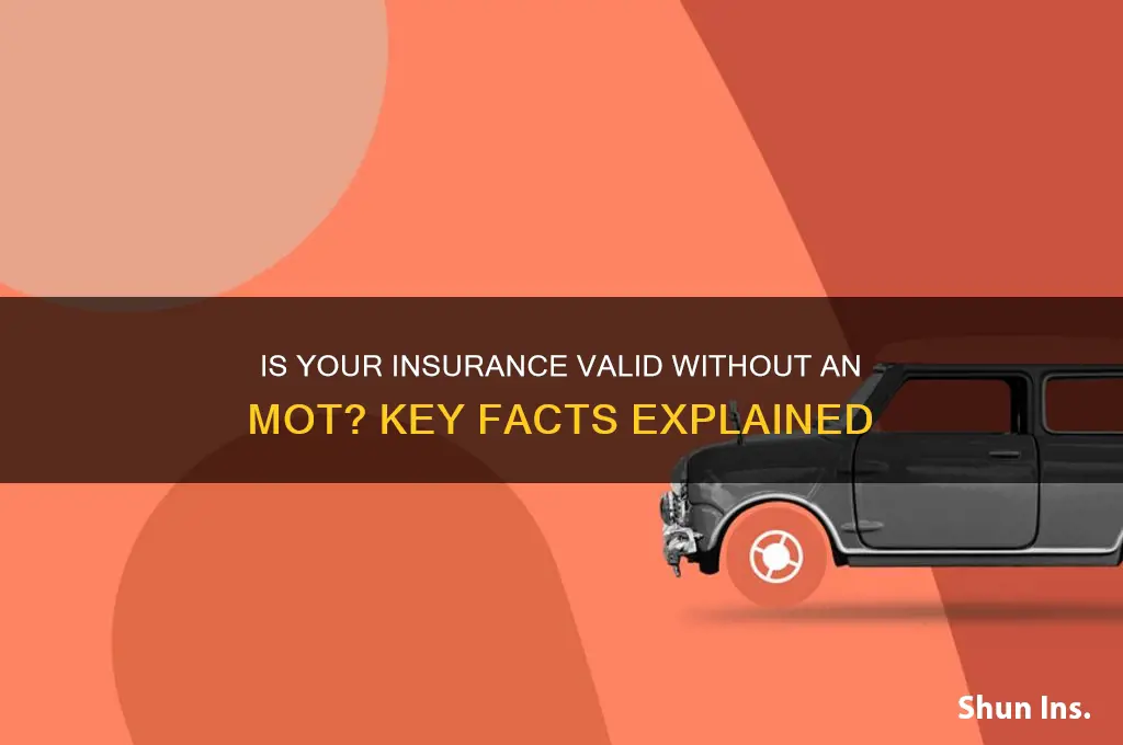 is insurance valid if no mot
