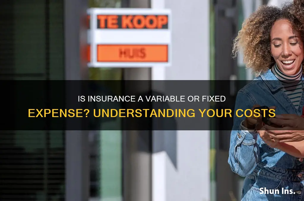 is insurance variable or fixed