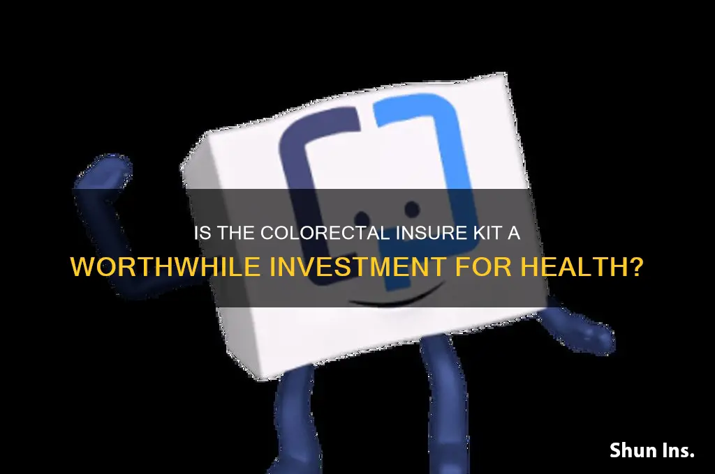 is insure colorectal kit worthwhile