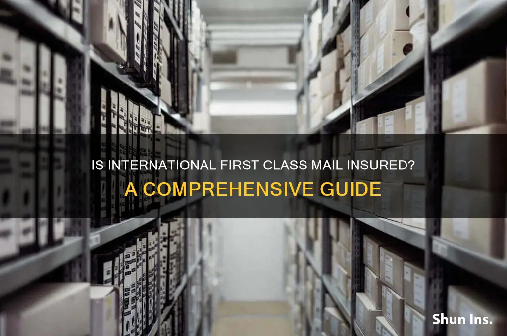 is international first class mail insured