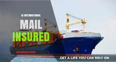 Is International Mail Insured? Understanding Coverage and Protection for Global Shipments