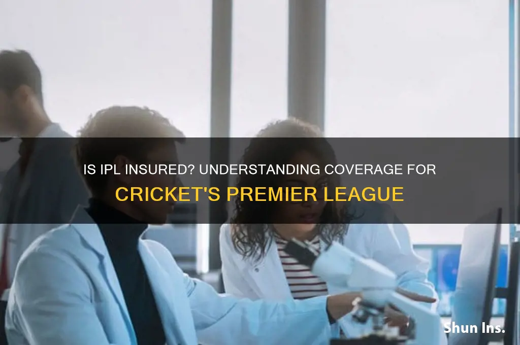 is ipl insured